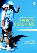  - An Introduction to Sports Coaching - 9780415694919 - V9780415694919