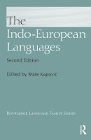 Mate Kapovic - The Indo-European Languages - 9780415730624 - V9780415730624