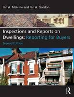 Melville, Ian; Gordon, Ian - Inspections and Reports on Dwellings - 9780415732215 - V9780415732215