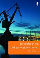 Paul Todd - Principles of the Carriage of Goods by Sea - 9780415743730 - V9780415743730