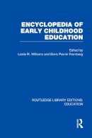 Doris Fromberg (Ed.) - Encyclopedia of Early Childhood Education - 9780415753395 - V9780415753395