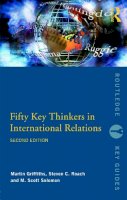 Martin Griffiths - Fifty Key Thinkers in International Relations - 9780415775717 - V9780415775717