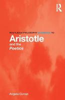 Angela Curran - Routledge Philosophy Guidebook to Aristotle and the Poetics - 9780415780094 - V9780415780094