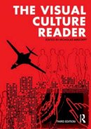 N (Ed) Mirzoeff - The Visual Culture Reader - 9780415782623 - V9780415782623