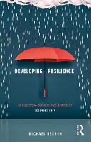 Michael Neenan - Developing Resilience: A Cognitive-Behavioural Approach - 9780415792912 - V9780415792912