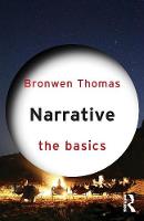Bronwen Thomas - Narrative: The Basics - 9780415832656 - V9780415832656