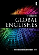 Nicola Galloway - Introducing Global Englishes - 9780415835329 - V9780415835329