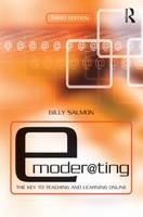 Gilly Salmon - E-Moderating: The Key to Online Teaching and Learning - 9780415881746 - V9780415881746