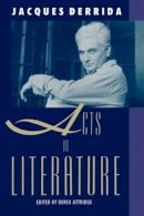 Jacques Derrida - Acts of Literature - 9780415900577 - V9780415900577