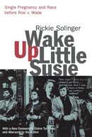 Rickie Solinger - Wake Up Little Susie - 9780415926768 - V9780415926768