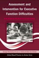 George Mccloskey - Assessment and Intervention for Executive Function Difficulties - 9780415957847 - V9780415957847