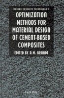 A. M. . Ed(S): Brandt - Optimization Methods for Material Design of Cement-based Composites - 9780419217909 - V9780419217909