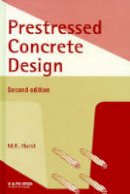 Hurst, M.K. - Prestressed Concrete Design, Second Edition - 9780419218005 - V9780419218005