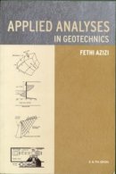 Fethi Azizi - Applied Analysis in Geotechnics - 9780419253501 - V9780419253501