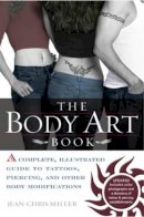 Jean-Chris Miller - The Body Art Book - 9780425197264 - V9780425197264