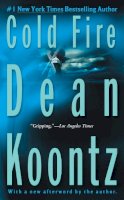 Dean Koontz - Cold Fire - 9780425199589 - KST0021716