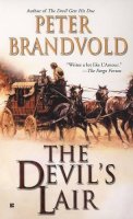 Peter Brandvold - The Devil's Lair - 9780425203842 - KTK0078597