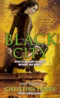 Christina Henry - Black City: A Black Wings Novel - 9780425256589 - V9780425256589
