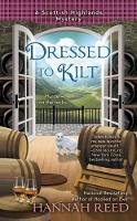 Hannah Reed - Dressed To Kilt: A Scottish Highlands Mystery - 9780425265840 - V9780425265840