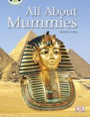 Dianne Irving - All About Mummies (Purple A) NF - 9780433004660 - V9780433004660