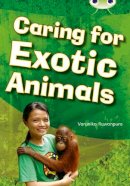 Varunika Ruwanpura - Caring for Exotic Animals (White A) NF - 9780433004813 - V9780433004814