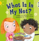 Catherine Baker - What is in My Net? 6-Pack (BUG CLUB) - 9780433012771 - V9780433012771