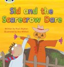 Paul Shipton - Sid and the Scarecrow Dare - 9780433019428 - V9780433019428