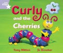 Not Available (Na) - Rigby Star Guided Reception: Lilac Level: Curly and the Cherries Pupil Book (Single) - 9780433026426 - V9780433026426