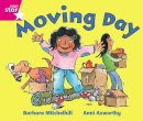 Anni Axworthy - Rigby Star Guided Reception: Pink Level: Moving Day Pupil Book (Single) - 9780433026501 - V9780433026501
