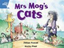 Jillian Powell - Mrs Mog's Cats: Year 1 Blue Level (Rigby Star Guided) - 9780433027720 - V9780433027720