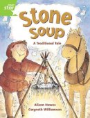 Alison Hawes - Rigby Star Guided 1 Green Level: Stone Soup Pupil Book (Single) - 9780433027959 - V9780433027959