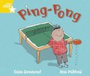  - Ping Pong - Rigby Star Guided Phonics Opportunity Readers - Yellow (Rigby Star Guided Phonics Opportunity Readers) - 9780433028161 - V9780433028161
