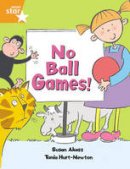 Susan Akass - Rigby Star Guided: No Ball Games Orange Level Pupil Book (Single) - 9780433028826 - V9780433028826