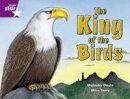  - Rigby Star Guided 2 Purple Level: The King of the Birds Pupil Book (Single) - 9780433028901 - V9780433028901