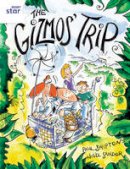 Paul Shipton - Rigby Star Guided 2 White Level: The Gizmo's Trip Pupil Book (Single) - 9780433029083 - V9780433029083