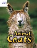 Claire Llewellyn - Animal Coats: White Level, Book 1 (with Parent Notes) (Rigby Rocket) - 9780433034667 - V9780433034667