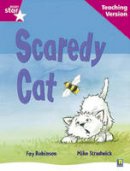  - Rigby Star Guided Reading Pink Level: Scaredy Cat Teaching Version - 9780433046776 - V9780433046776