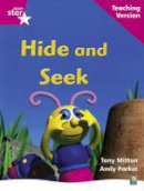  - Rigby Star Phonic Guided Reading Pink Level: Hide and Seek Teaching Version - 9780433047827 - V9780433047827