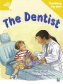  - Rigby Star Guided Reading Yellow Level: The Dentist Teaching Version - 9780433049296 - V9780433049296