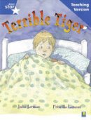  - Rigby Star Guided Reading Blue Level: The Terrible Tiger Teaching Version - 9780433049555 - V9780433049555