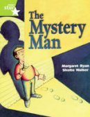 Hachette Children´s Group - Rigby Star Guided Lime Level: The Mystery Man Single - 9780433084136 - V9780433084136