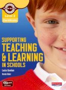 Louise Burnham - Level 2 Certificate Supporting Teaching and Learning in Schools Candidate Handbook - 9780435032036 - V9780435032036