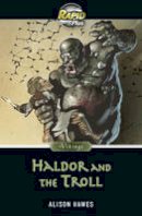 Alison Hawes - Rapid Plus 7.1 Haldor and the Troll - 9780435070977 - V9780435070977