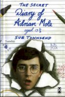 Sue Townsend - The Secret Diary of Adrian Mole Aged 13 3/4 - 9780435123901 - V9780435123901