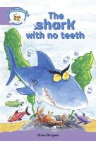 Shoo Rayner - Literacy Edition Storyworlds Stage 8, Animal World, the Shark with No Teeth - 9780435141110 - V9780435141110