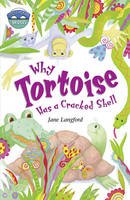 Jane Langford - Storyworlds Bridges Stage 10 Why Tortoise Has a Cracked Shell (single) - 9780435143404 - V9780435143404