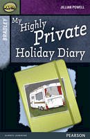 Jillian Powell - Rapid Stage 9 Set A: Bradley: My Highly Private Holiday Diary - 9780435152505 - V9780435152505
