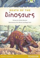Herbie Brennan - The Death of the Dinosaurs (Bug Club Guided) - 9780435180591 - V9780435180591