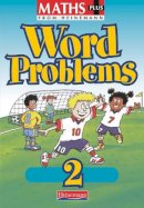 Len Frobisher - Maths Plus Word Problems 2 - Pupil Book - 9780435208622 - V9780435208622