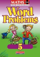 Frobisher, Len, Frobisher, Anne - Maths Plus: Word Problems 5 - Pupil Book - 9780435208660 - V9780435208660